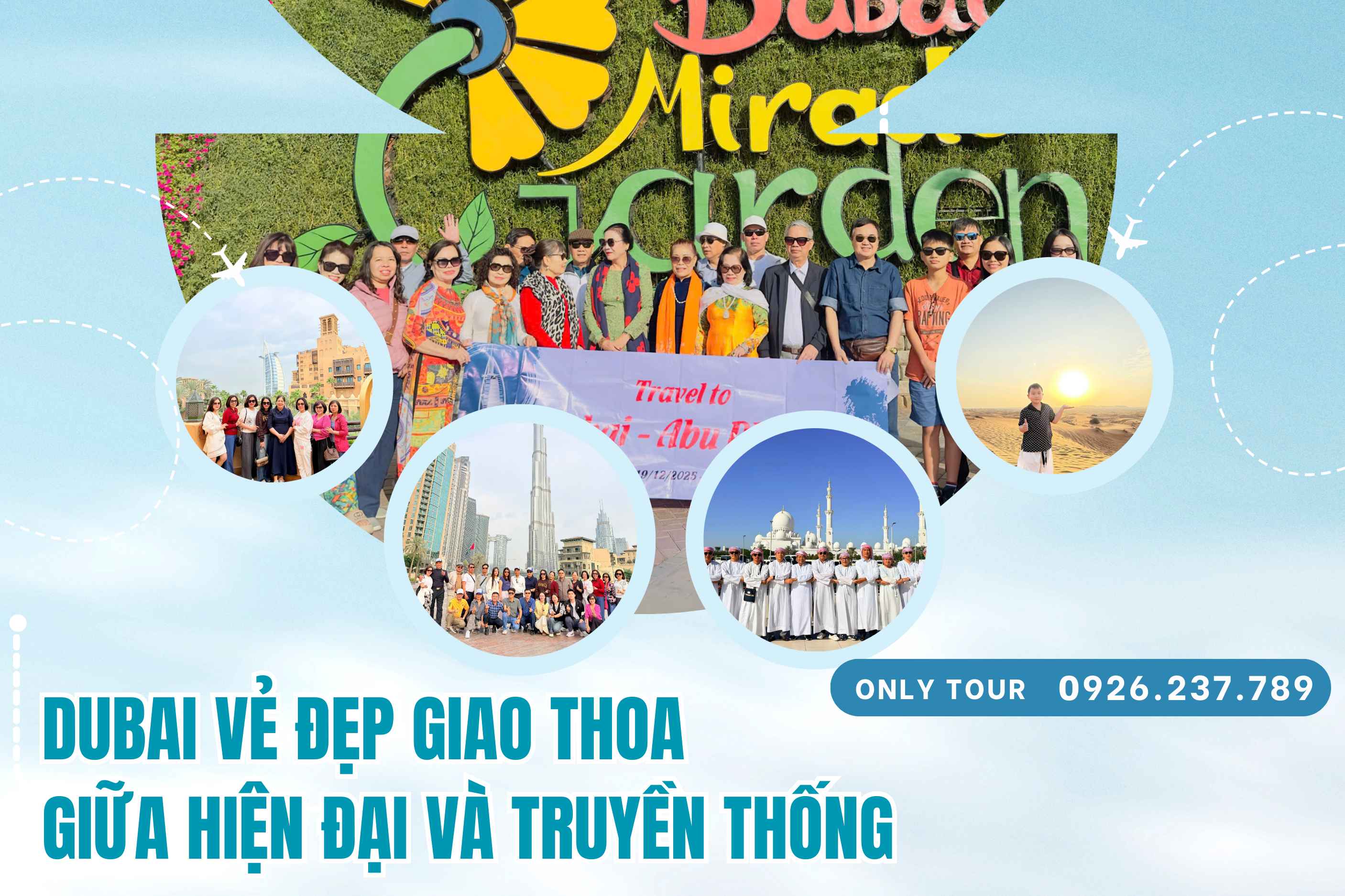 Dubai vẻ đẹp giao thoa giữa hiện đại và quá khứ